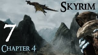 Lets Play Skyrim Again  Chapter 4 Ep 7 [upl. by Zhang]