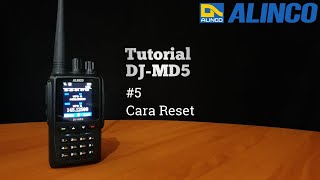 Cara Setting Manual HT Alinco DJMD5  Mode ANALOG  Part 5 Reset [upl. by Nyved]