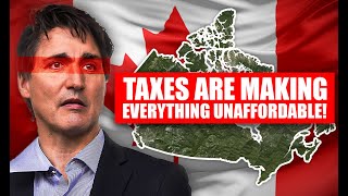 Why Taxes are Absolutely DESTROYING Canadas Economy [upl. by Stevena676]