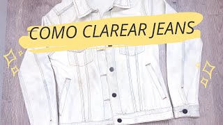 COMO CLAREAR JEANS  Descolorir Jeans sem Desbotar 2024 [upl. by Isoais]