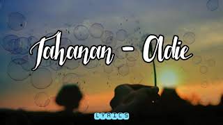 Tahanan  Adie  Lyrics [upl. by Hooker]