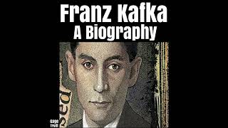 Franz Kafka A Biography Audiobook by Gage Truitt [upl. by Hesketh]