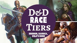 DampD RACES RANKING Eberron Ravnica Volos Guide [upl. by Diamante]