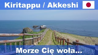 Przepiękne tereny morskie na Hokkaido  Kiritappu Akkeshi Japonia z Ignacym 24 Hokkaido Vlog 9 [upl. by Aimas208]