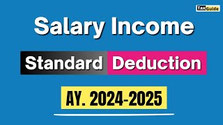 Standard Deduction from Salary AY 2425  Standard Deduction in New Tax Regime  Standard Deduction [upl. by Eppesuig116]