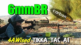 Our first shots with the 6mmBR and 4AWised TIKKA TAC A1 CarbonSix Barrel [upl. by Heisel]