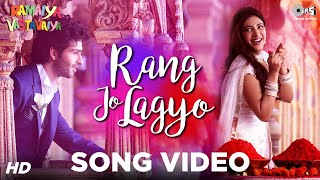 Rang Jo Lagyo  Ramaiya Vastavaiya I Girish Kumar Shruti Haasan  Atif Aslam Shreya Ghoshal [upl. by Carthy365]