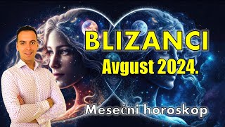 BLIZANCI HOROSKOP ZA AVGUST 2024 horoskop [upl. by Aida349]