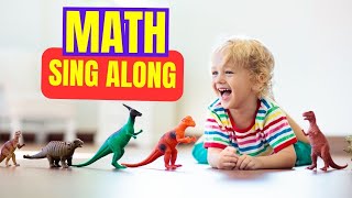 Learn Math With Dinosaurs  Kids Sing Along  Learn with DinnoKivva [upl. by Heymann]