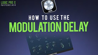 How I Use The MODULATION DELAY In Logic Pro X [upl. by Shawn942]