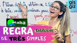 REGRA DE 3 SIMPLES  EXERCÍCIOS  ENSINO FUNDAMENTAL  Professora Gis [upl. by Lowry]