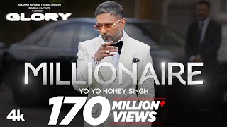 MILLIONAIRE SONG Full Video YoYoHoneySingh  GLORY  BHUSHAN KUMAR [upl. by Lowell283]