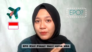 WNA Mau Keluar Indonesia Urus EPO Exit Permit Only Dulu Ya [upl. by Essilec363]