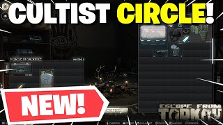 Escape From Tarkov PVE  Brand NEW Hideout Module Coming SOON The Cultist Circle Of Sacrifice [upl. by Emrich]