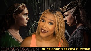 House of the Dragon Season 2 Episode 3 Review amp Recap ALICENT WILL FOREVER BE RAGGEDY [upl. by Llerdnek]