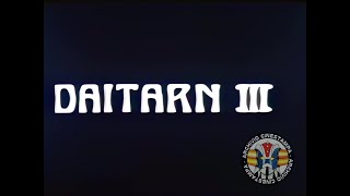 DAITARN 3 Sigla iniziale  Prima Edizione VDA Titoli Studio Mafera da Master TV [upl. by Enilekaj]