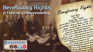 Trust Beneficiary Rights  Fiduciary Responsibility [upl. by Thielen678]