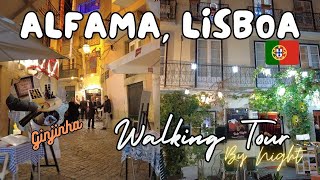 Alfama by Night Walking Tour with Ginjinha Lisbon Portugal 4k [upl. by Amehsat418]