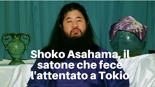 Shoko Asahara il santone che fece lattentato a Tokyo [upl. by Anyotal]