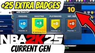 25 EXTRA BADGES ON 2K25 CURRENT GEN… [upl. by Anielram625]