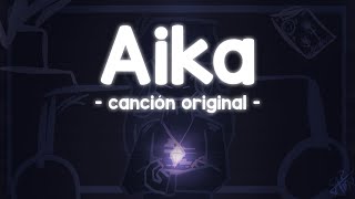 Aika  Canción Original  Fallo [upl. by Cosma]