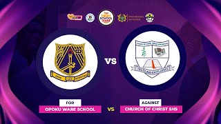 Opoku Ware Sch vs Church of Christ and St Louis vs Kumasi Academy  Prelims LuvFMHSD [upl. by Novel]