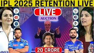 🔴Live Ipl 2025 Player Retention  Ipl 2025 Mega Auction Live Updates  Mi Csk Rcb Dc Rr Gt Lsg [upl. by Sillsby]