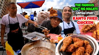 KANTO FRIED CHICKEN quotKFCquot THE FAMOUS CRISPY FRIED MANOK AND PORKCHOP NG MALATE  STREET FOODS [upl. by Eidson426]