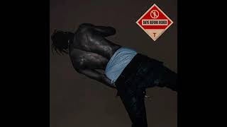 SERENADE  TRAVIS SCOTT DAYS BEFORE RODEO DELUXE [upl. by Aveneg]