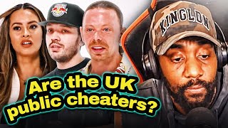 ARE THE UK PUBLIC CHEATERS  PERCENTAGE  RANTS REACTS [upl. by Hofstetter211]