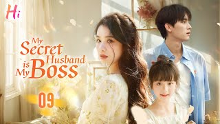 【Multisub】EP09  My Secret Husband is My Boss  Aloof Novel Writer Had A Crush On Rookie Intern [upl. by Mandel958]