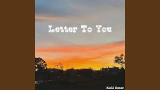 Letter to You [upl. by Wills]