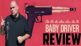 Baby Driver  Movie Review [upl. by Brent497]