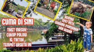 TIKET MASUK CUKUP POLOW IGTIKTOK TEMPAT WISATA INI [upl. by Majka]