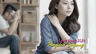 PERGILAH SAYANG  LOVE SONG 2024 [upl. by Akem]