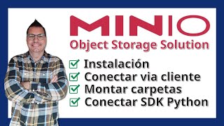 Tutorial Minio Domina la solución para persistencia de objetos esencial para Data Lakes Apps [upl. by Ahsaek]