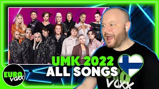 UMK 2022 ALL SONGS REACTION  Finland Eurovision 2022 [upl. by Tandi]