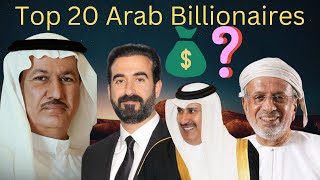 Top 20 Arabian Billionaires [upl. by Florie]