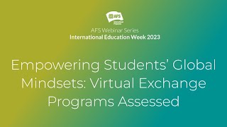 Empowering Students’ Global Mindsets Virtual Exchange Programs Assessed [upl. by Anaeco]