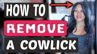 How To Remove A Cowlick [upl. by Anayia]