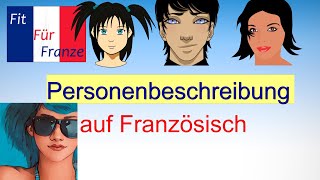 Personenbeschreibung  französischlernen [upl. by Weatherby]