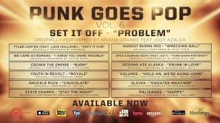 Punk Goes Pop Vol 6  Set It Off quotProblemquot [upl. by Hannahc]