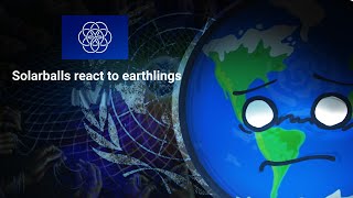 05X 075X  Solarballs react to EARTHLINGS 11 [upl. by Yerkovich397]