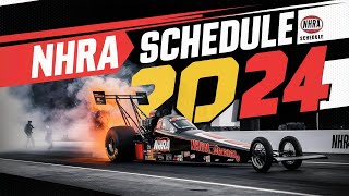 NHRA Schedule 2024  NHRA Date and time Schedule [upl. by Maury762]