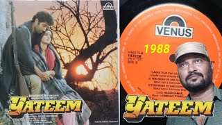 TeriNigahPeSabKuchh🎵Mohd Aziz amp Sukhwinder Singh📽️Yateem 1988📀 Vinyl LP Record [upl. by Solorac]