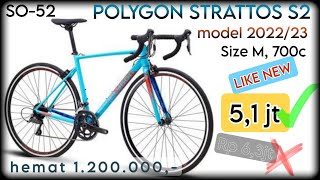 POLYGON STRATTOS S2 202223 SIZE M  700c Like New SO52 SECOND OPTION [upl. by Enrico]