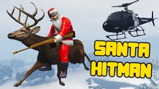 Santa Does Hitman Jobs Using A Reindeer In GTA 5 [upl. by Vic870]