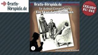 Sherlock Holmes Ein Skandal in Böhmen  Komplettes Hörbuch [upl. by Adnohrahs531]