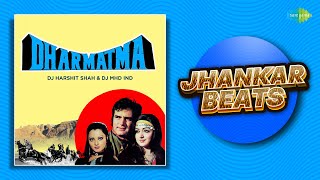 Dharmatma  Movie Songs  Kya Khoob Lagti Ho  Tumne Kisi Se Kabhi Pyar Kiya Hai  Jhankar Beats [upl. by Eniortna]