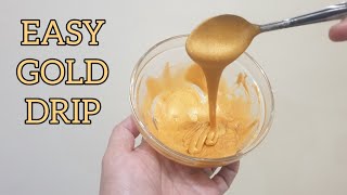 EASY GOLD DRIP  How to make cake drip  Recel Creates [upl. by Ecnahc38]